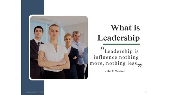 Leadership Strategies And Practices Ppt PowerPoint Presentation Complete Deck With Slides Slide03