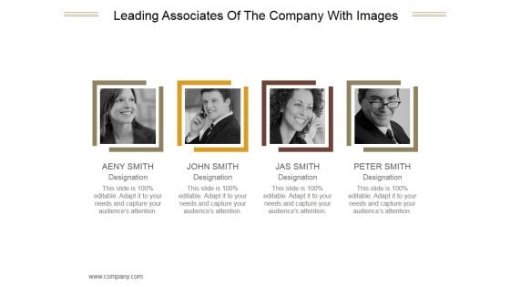 Leading Associates Of The Company With Images Ppt PowerPoint Presentation Example