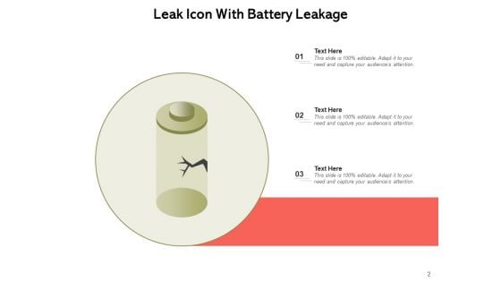 Leak Icon Battery Leakage Drop And Tap Ppt PowerPoint Presentation Complete Deck