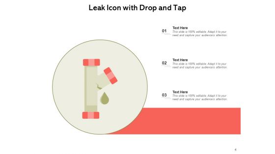 Leak Icon Battery Leakage Drop And Tap Ppt PowerPoint Presentation Complete Deck