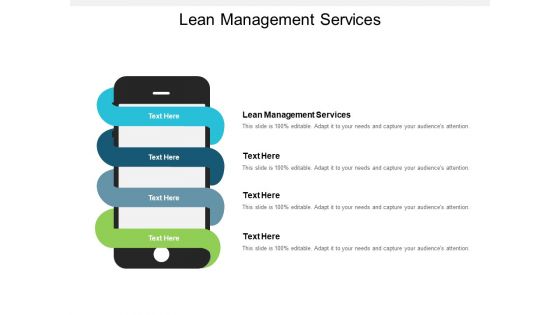 Lean Management Services Ppt PowerPoint Presentation Pictures Tips Cpb