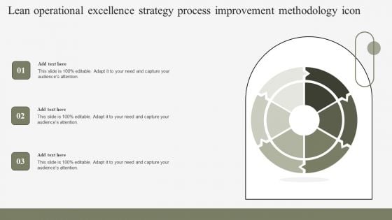 Lean Operational Excellence Strategy Process Improvement Methodology Icon Slides PDF