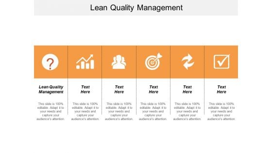 Lean Quality Management Ppt PowerPoint Presentation Portfolio Graphic Images Cpb