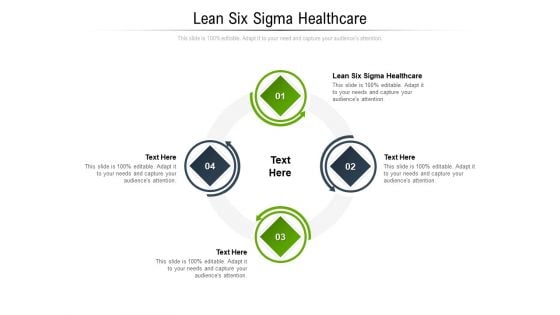 Lean Six Sigma Healthcare Ppt PowerPoint Presentation Model Demonstration Cpb Pdf