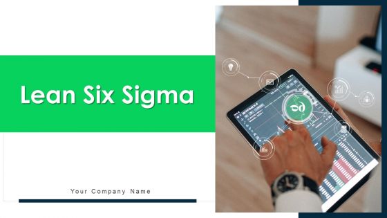 Lean Six Sigma Ppt PowerPoint Presentation Complete Deck With Slides