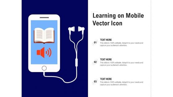 Learning On Mobile Vector Icon Ppt PowerPoint Presentation Outline Elements PDF