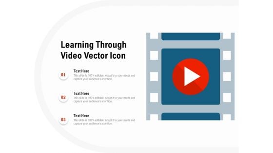 Learning Through Video Vector Icon Ppt PowerPoint Presentation Model Aids PDF