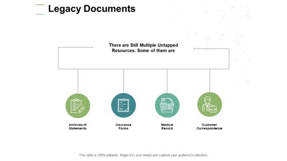 Legacy Documents Medical Ppt PowerPoint Presentation Professional Vector