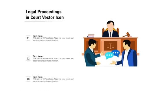 Legal Proceedings In Court Vector Icon Ppt PowerPoint Presentation File Visuals PDF