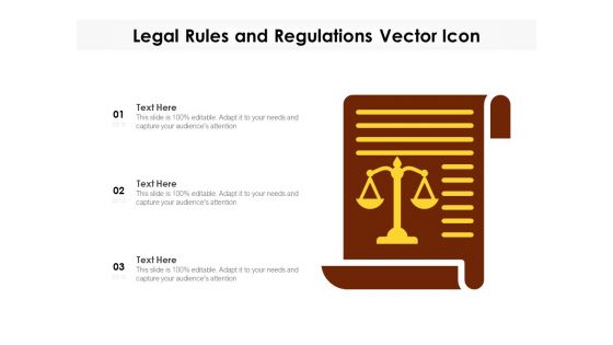 Legal Rules And Regulations Vector Icon Ppt PowerPoint Presentation File Graphics PDF