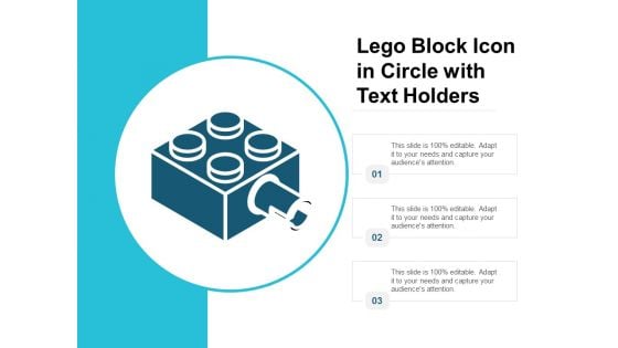 Lego Block Icon In Circle With Text Holders Ppt Powerpoint Presentation Ideas Objects