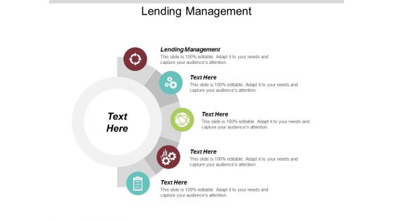 Lending Management Ppt PowerPoint Presentation Infographics Slideshow Cpb