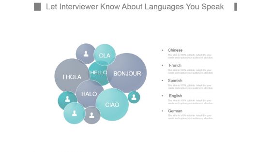 Let Interviewer Know About Languages You Speak Powerpoint Slide Design Templates