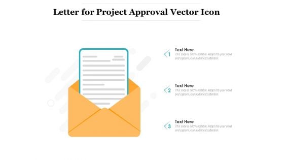 Letter For Project Approval Vector Icon Ppt PowerPoint Presentation Show Ideas PDF