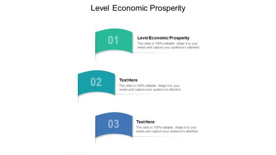 Level Economic Prosperity Ppt PowerPoint Presentation Inspiration Master Slide Cpb Pdf