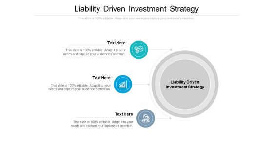 Liability Driven Investment Strategy Ppt PowerPoint Presentation Outline Maker Cpb Pdf