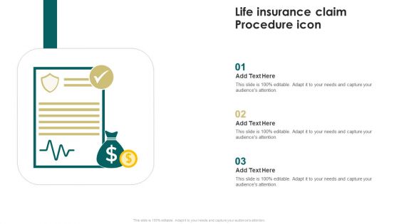 Life Insurance Claim Procedure Icon Ppt PowerPoint Presentation Layouts Aids PDF