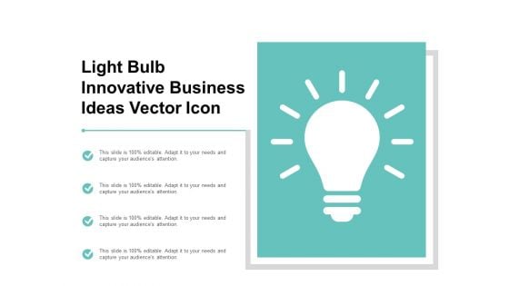 Light Bulb Innovative Business Ideas Vector Icon Ppt PowerPoint Presentation Professional Portrait