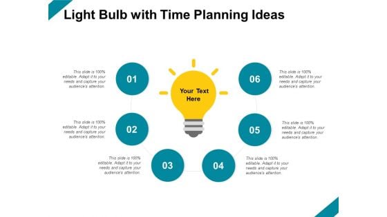 Light Bulb With Time Planning Ideas Ppt PowerPoint Presentation Portfolio Demonstration