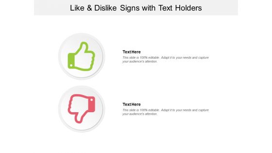 Like And Dislike Signs With Text Holders Ppt PowerPoint Presentation File Introduction