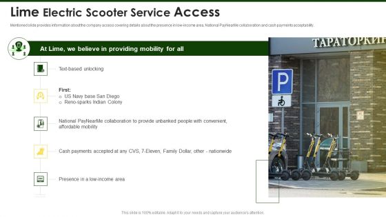 Lime Investor Fundraising Elevator Lime Electric Scooter Service Access Ppt Outline Slides PDF