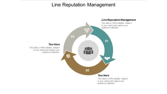Line Reputation Management Ppt PowerPoint Presentation Show Files Cpb