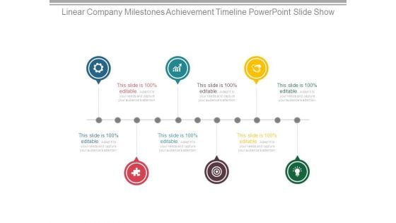 Linear Company Milestones Achievement Timeline Powerpoint Slide Show