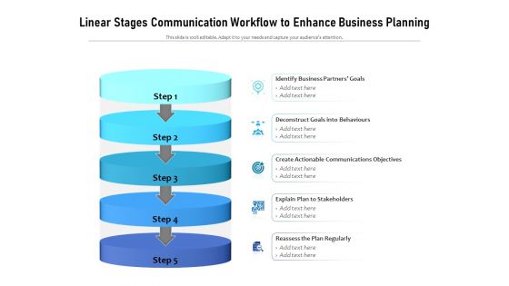 Linear Stages Communication Workflow To Enhance Business Planning Ppt PowerPoint Presentation Infographic Template Example File