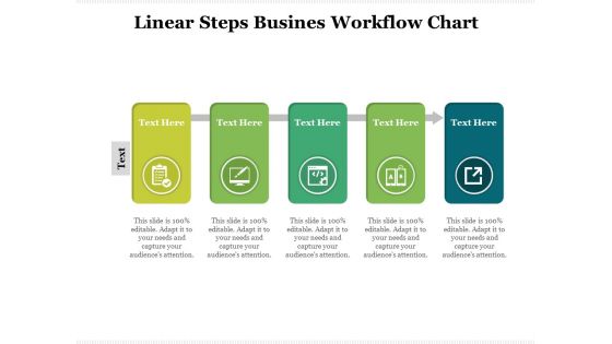 Linear Steps Busines Workflow Chart Ppt PowerPoint Presentation File Images PDF