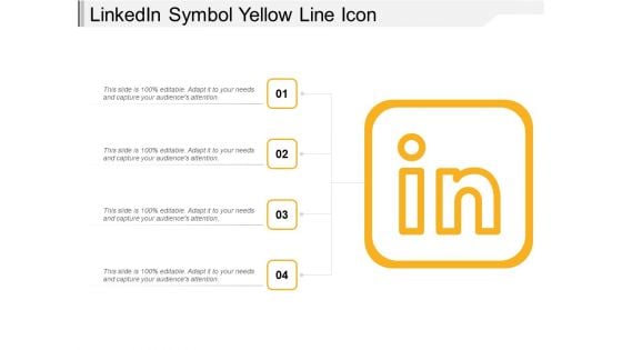 Linkedin Symbol Yellow Line Icon Ppt PowerPoint Presentation Infographic Template Microsoft PDF