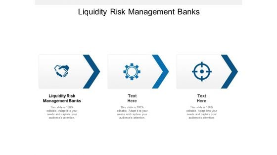 Liquidity Risk Management Banks Ppt PowerPoint Presentation Summary Model Cpb