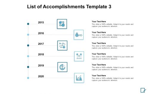 List Of Accomplishments 2015 To 2020 Ppt PowerPoint Presentation Show Summary
