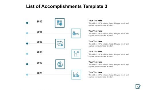 List Of Accomplishments Ppt PowerPoint Presentation Complete Deck With Slides