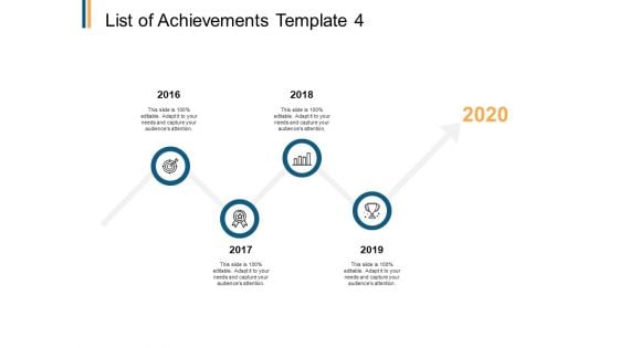 List Of Achievements Timeline Ppt PowerPoint Presentation Gallery Designs Download