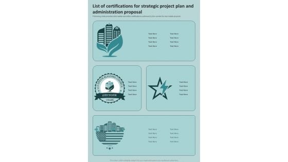 List Of Certifications For Strategic Project Plan And Administration Proposal One Pager Sample Example Document