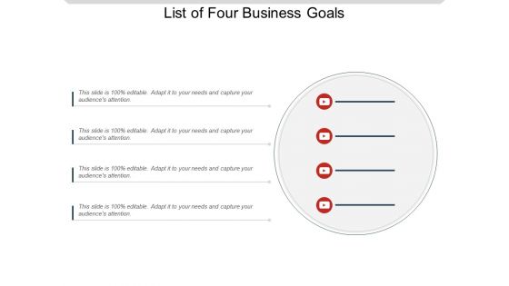 List Of Four Business Goals Ppt PowerPoint Presentation Portfolio Structure PDF