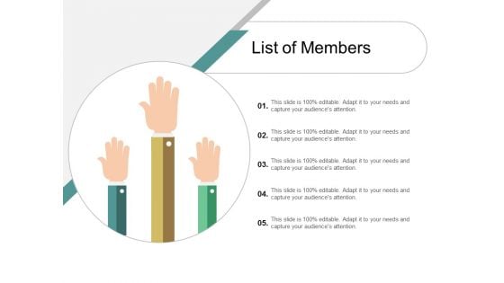 List Of Members Ppt Powerpoint Presentation Outline Gridlines