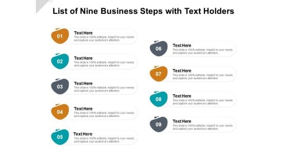 List Of Nine Business Steps With Text Holders Ppt PowerPoint Presentation Slides Brochure