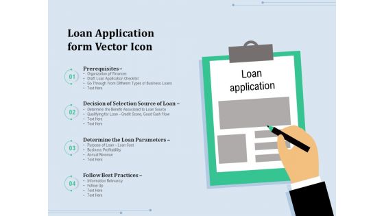 Loan Application Form Vector Icon Ppt PowerPoint Presentation Gallery Outfit PDF