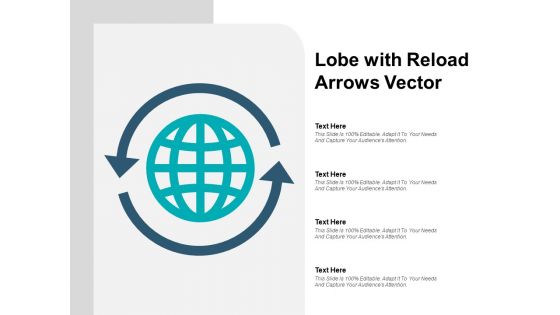 Lobe With Reload Arrows Vector Ppt PowerPoint Presentation Pictures Slides