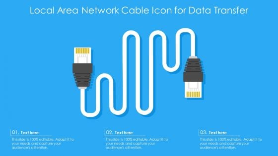 Local Area Network Cable Icon For Data Transfer Ppt PowerPoint Presentation File Slides PDF