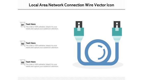 Local Area Network Connection Wire Vector Icon Ppt PowerPoint Presentation Infographic Template Outfit PDF