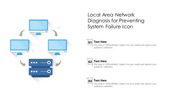 Local Area Network Diagnosis For Preventing System Failure Icon Ppt PowerPoint Presentation File Themes PDF