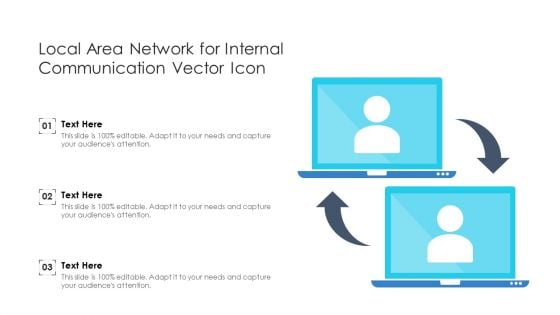 Local Area Network For Internal Communication Vector Icon Ppt PowerPoint Presentation Icon Slides PDF