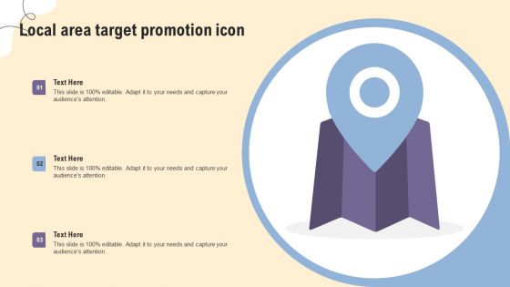 Local Area Target Promotion Icon Ppt PowerPoint Presentation Gallery Skills PDF