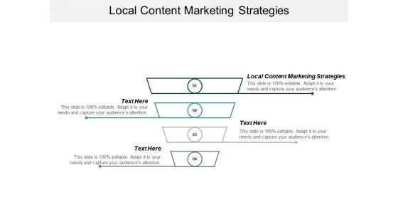 Local Content Marketing Strategies Ppt PowerPoint Presentation Visual Aids Deck Cpb