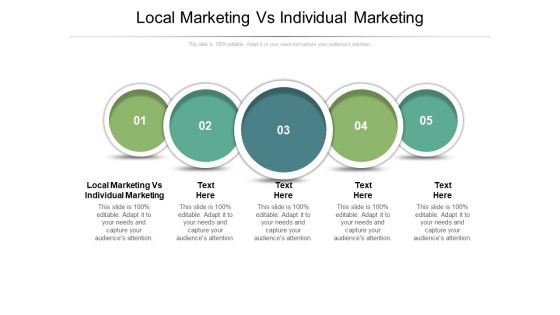 Local Marketing Vs Individual Marketing Ppt PowerPoint Presentation Pictures Graphics Download Cpb Pdf