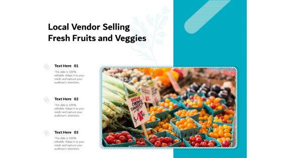 Local Vendor Selling Fresh Fruits And Veggies Ppt PowerPoint Presentation File Mockup PDF