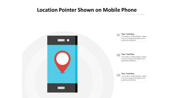 Location Pointer Shown On Mobile Phone Ppt PowerPoint Presentation Outline Smartart