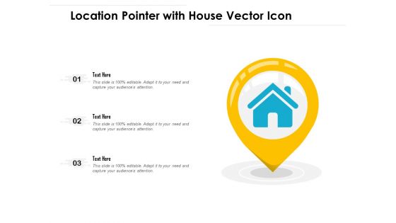 Location Pointer With House Vector Icon Ppt Powerpoint Presentation Gallery Designs Download Pdf